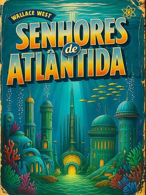 cover image of Senhores de Atlântida